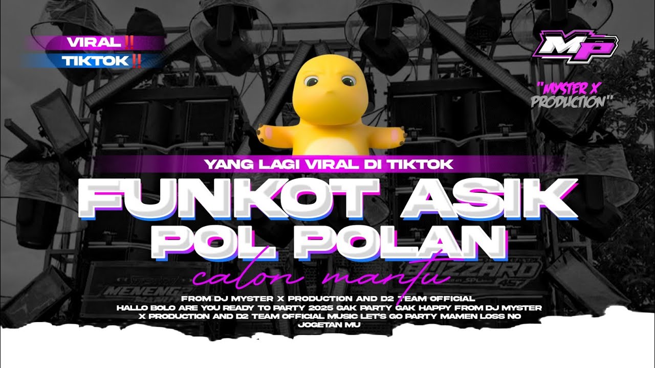 DJ FUNKOT ASIK CALON MANTU IDAMAN REMIX VIRAL TIKTOK | MYSTER X PRDCTN