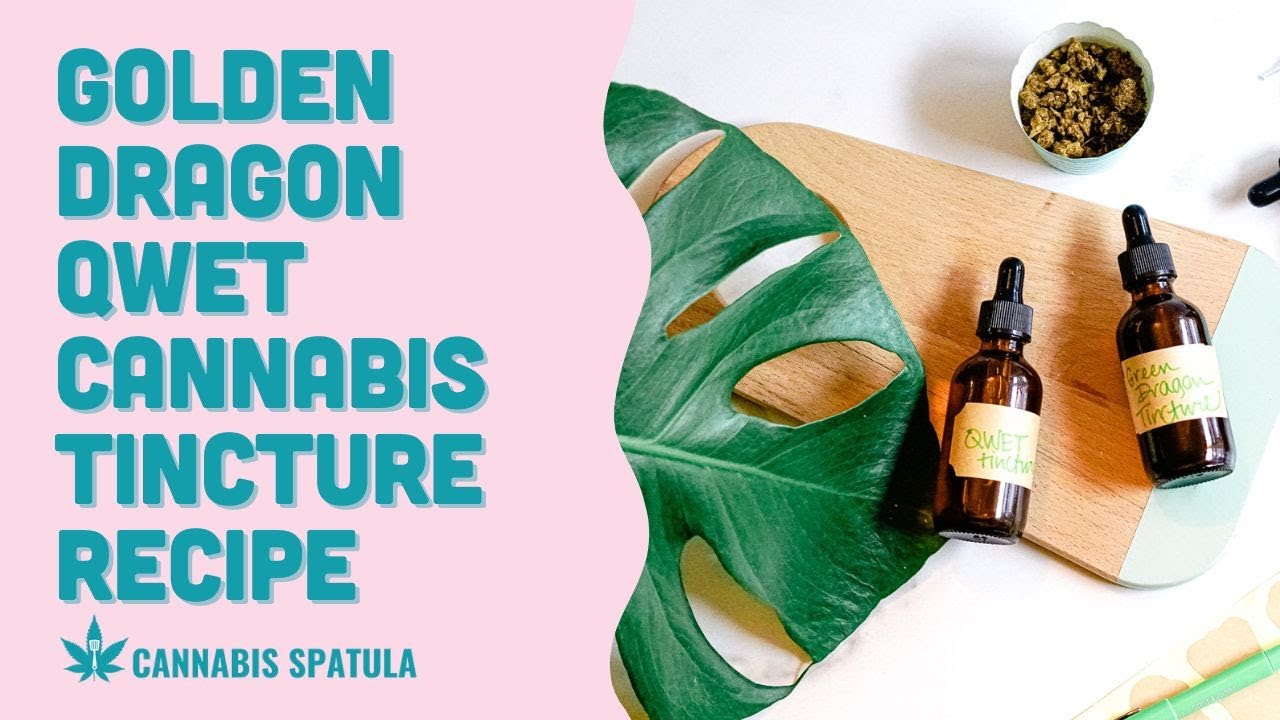 How to Make Golden Dragon QWET Tincture