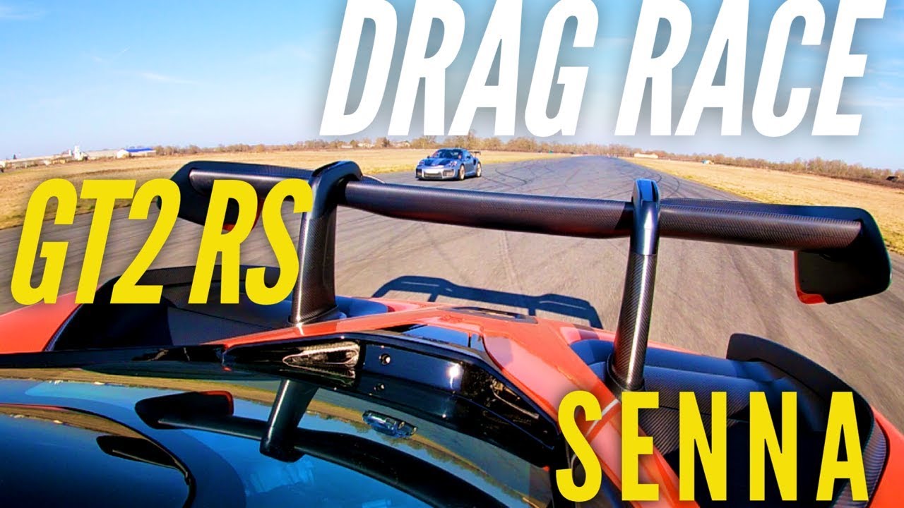 Drag Race : McLaren Senna VS Porsche 911 GT2 RS