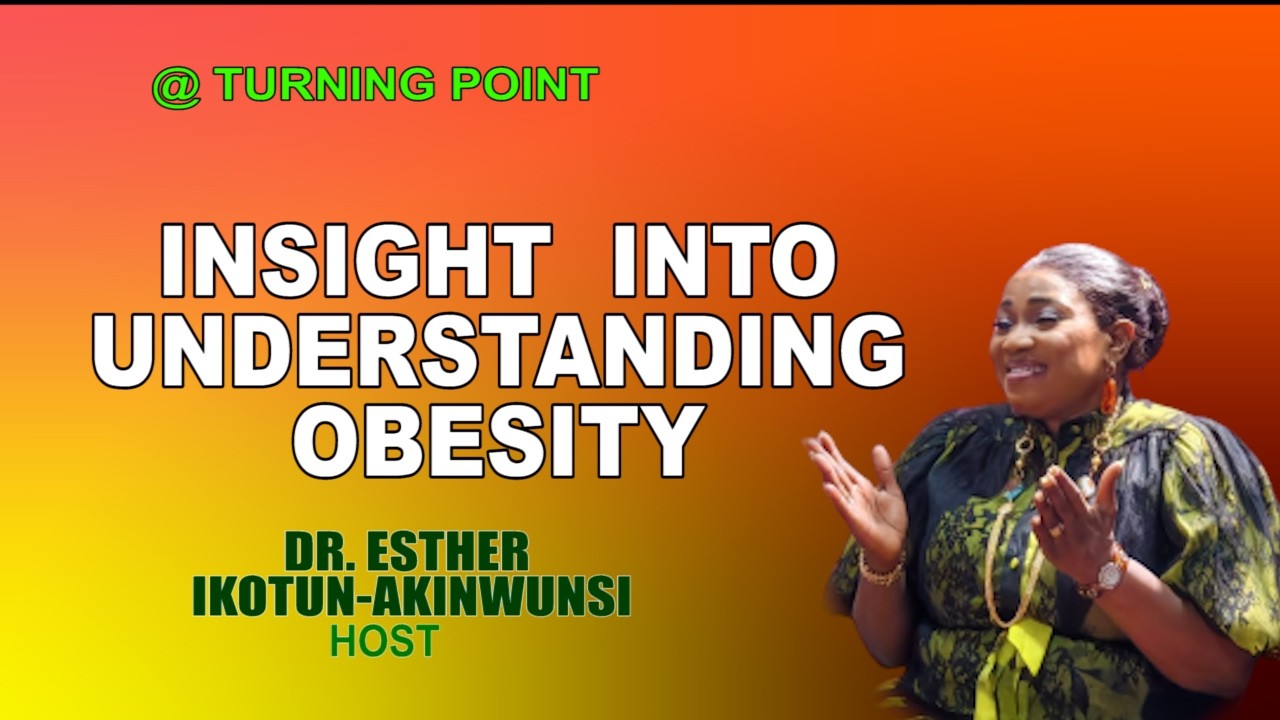 INSIGHT INTO UNDERSTANDING OBESITY