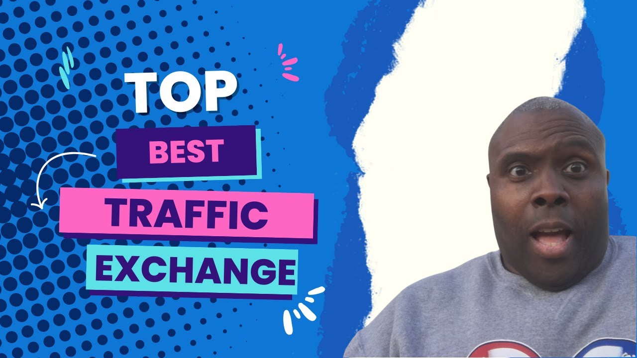 Best Traffic Exchange List 2022 - Best Traffic Exchange List Top 2020