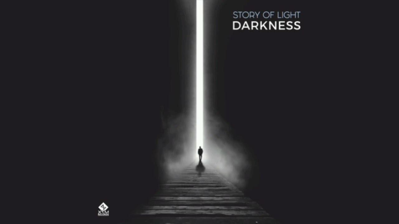 Story Of Light - Darkness (Original Mix)