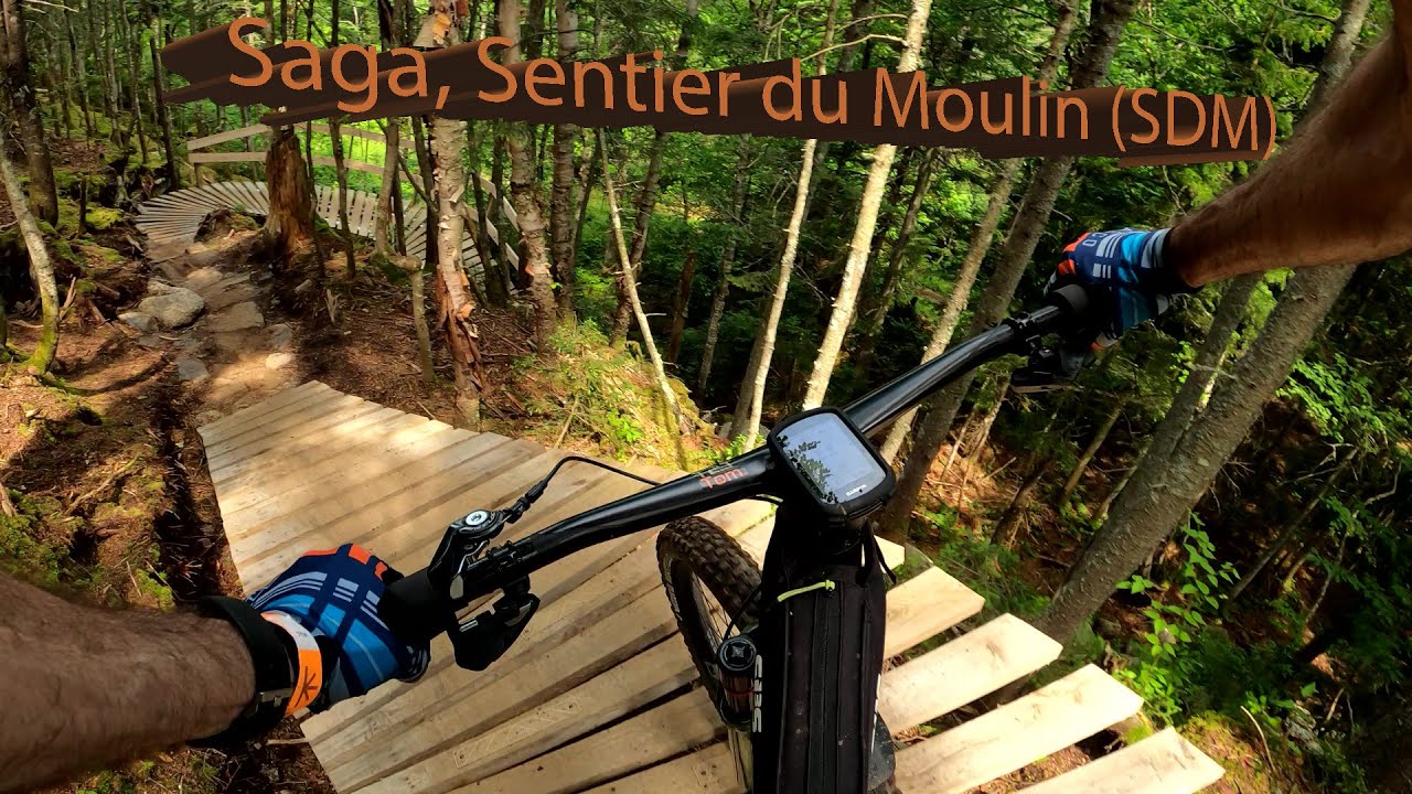 1st Run on Saga SDM (Sentier du Moulin) Canada