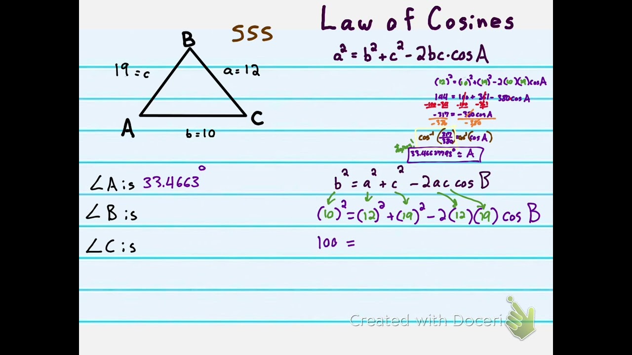SSS Triangle - Law of Cosines twice!