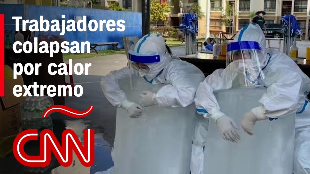 Trabajadores en China colapsan por el calor extremo
