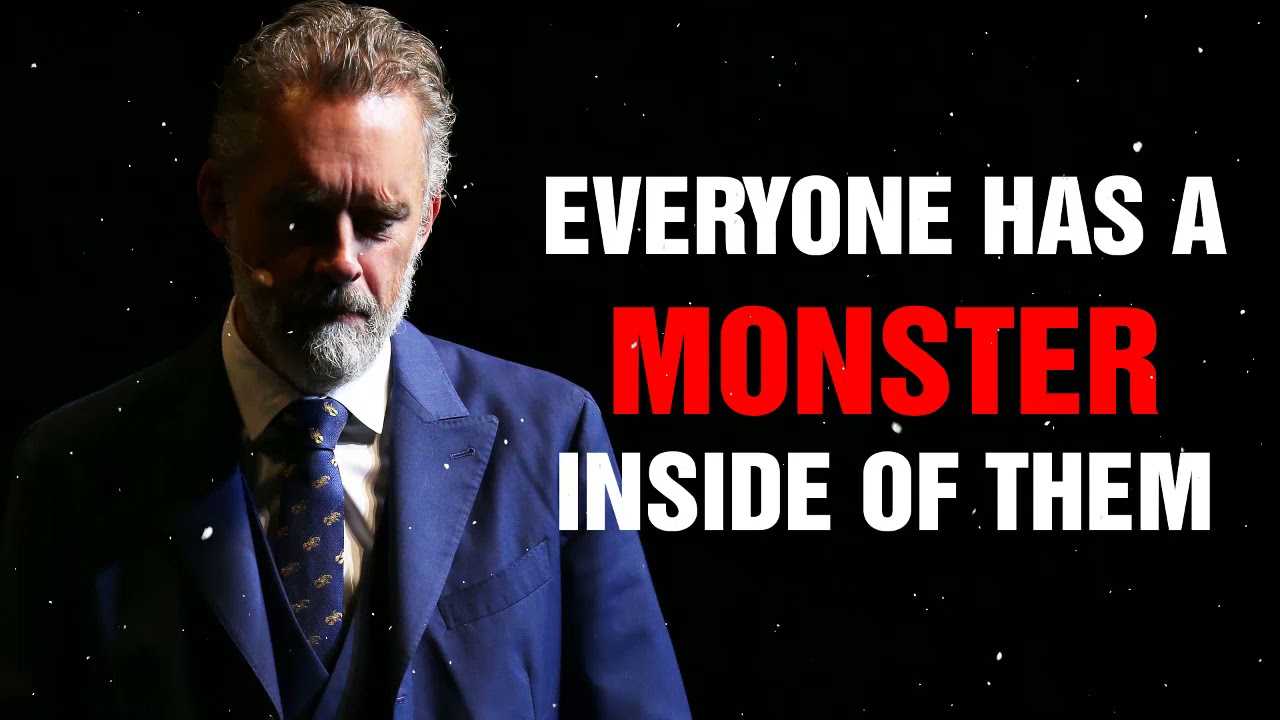 CONFRONT THE MONSTER INSIDE OF YOU | Jordan Peterson Motivation