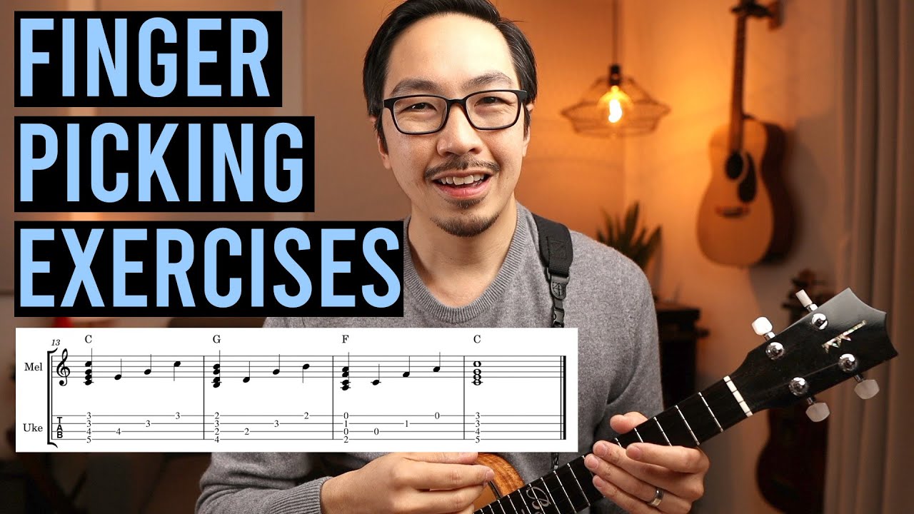 Fingerpicking Exercises for Ukulele Chord Melody