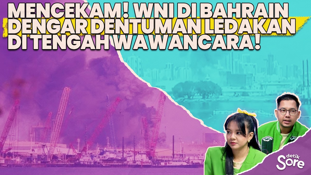 Kesaksian WNI Soal Dampak Perang Iran-Amerika-Israel di Bahrain
