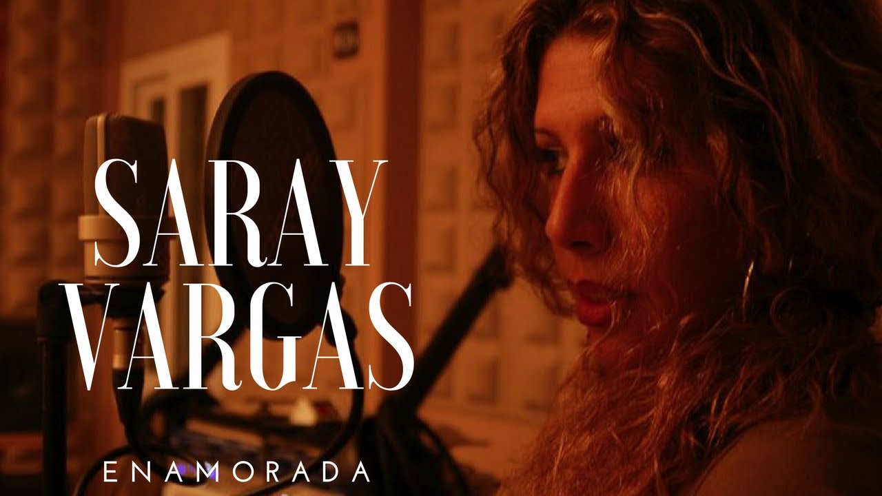Saray Vargas - Enamorada