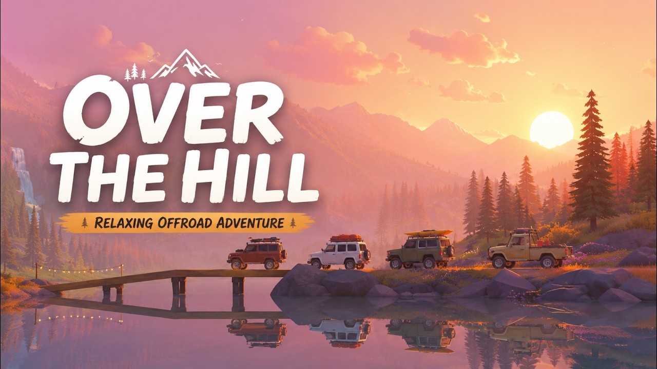 OVER THE HILL LIVE 🚙 | Relaxing Offroad Adventure with Friends | Chill Gameplay