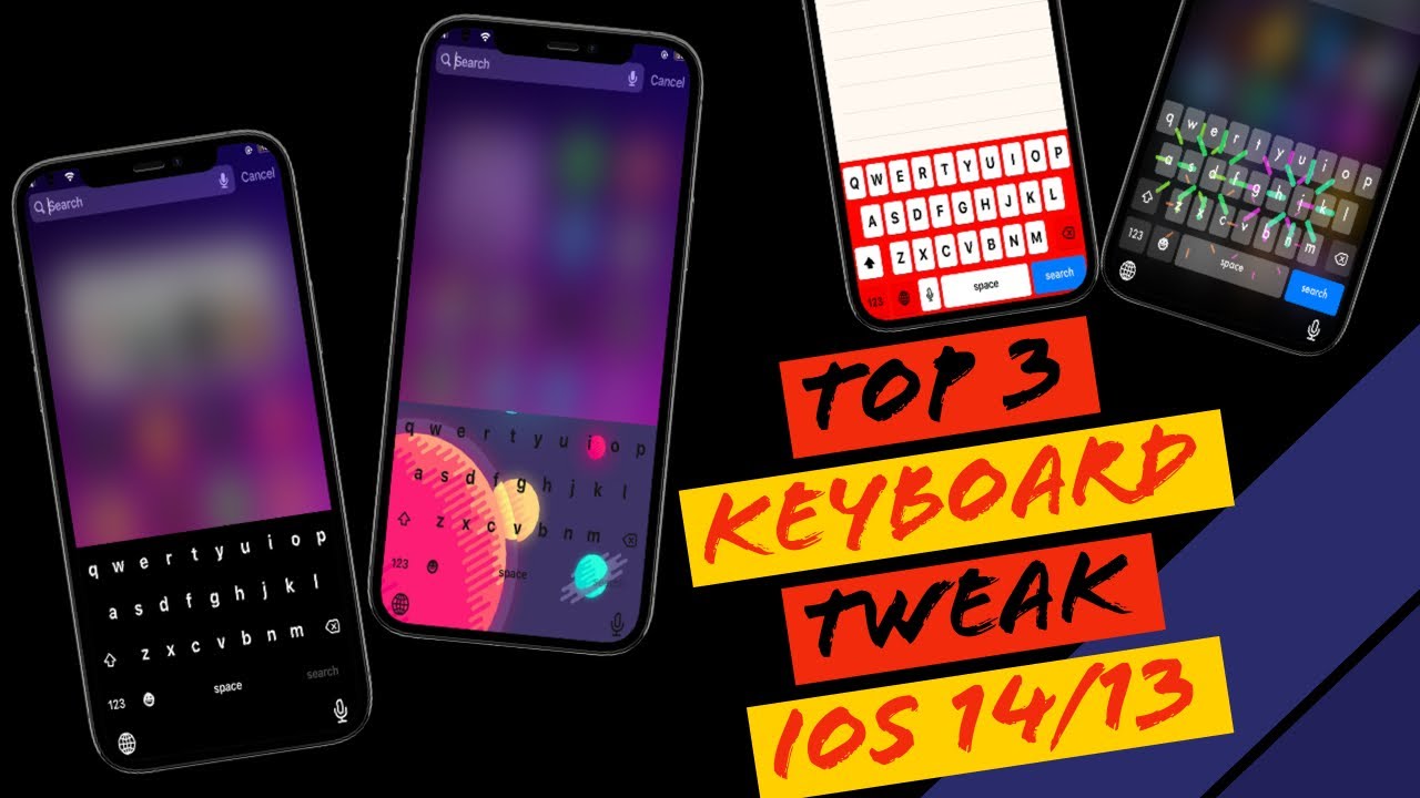 TOP 3 KEYBOARD TWEAK IOS 14/13 JAILBREAK TWEAK