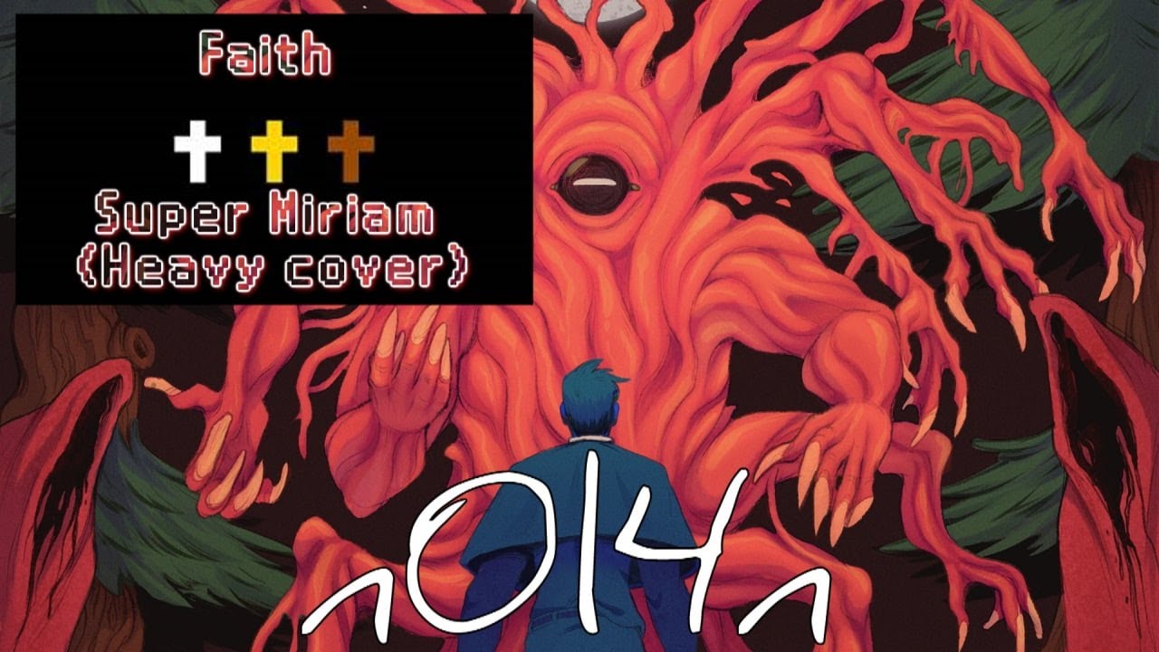 Faith - Super Miriam (Heavy cover)