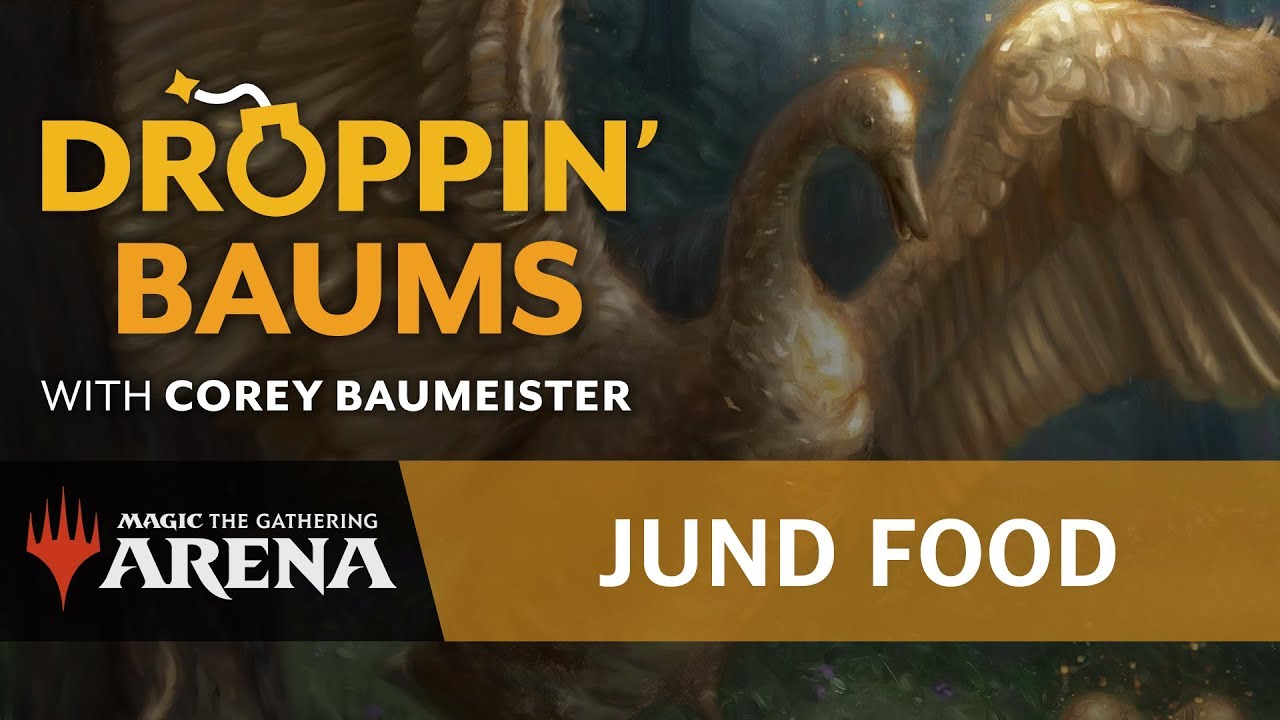 Droppin' Baums | Jund Food with Corey Baumeister