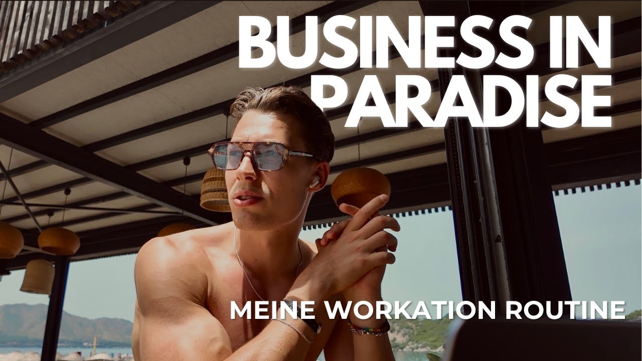 Business in Paradise | Workation Routine als Unternehmer und Athlet