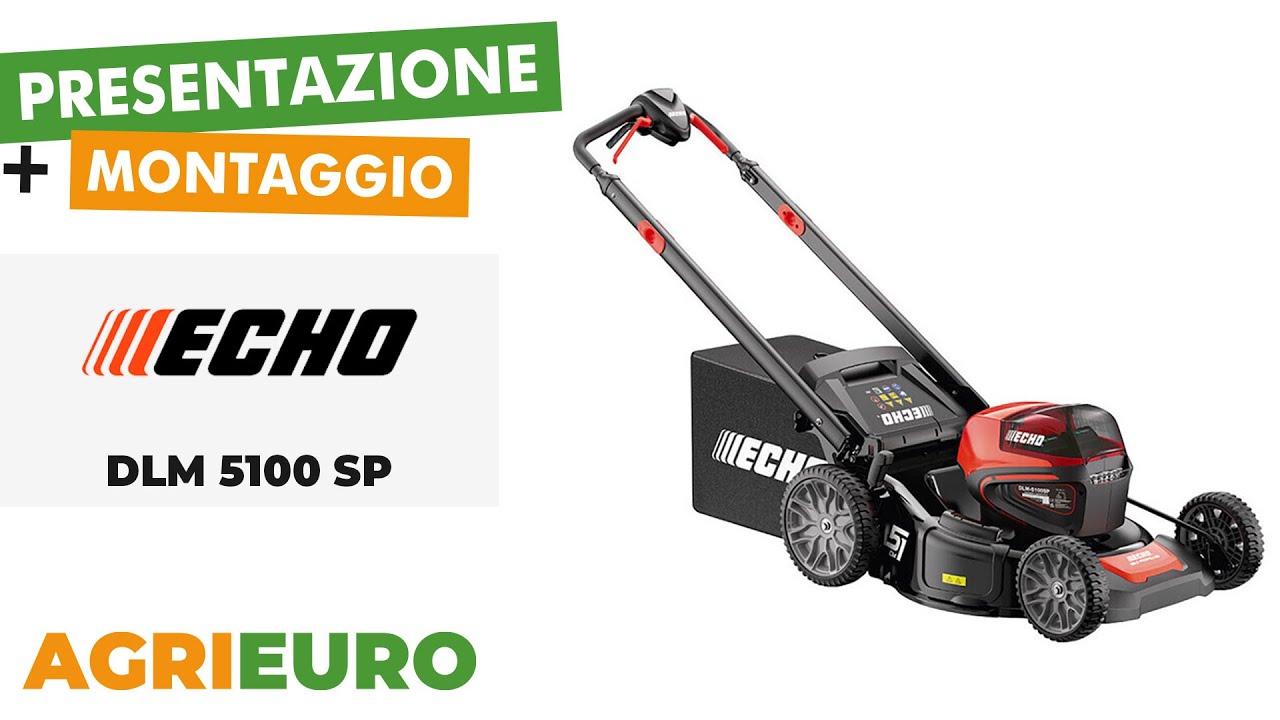 Presentazione e Montaggio del Tagliaerba Echo DLM 5100 SP