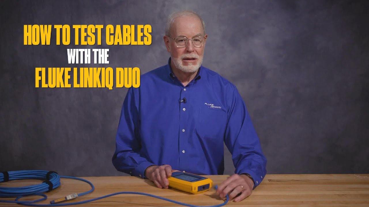 How to perform a cable test with the Fluke Networks LinkIQ Duo Cable + Network + Wi-Fi Tester
