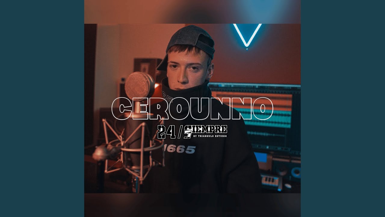 Cerounno 24/Siempre