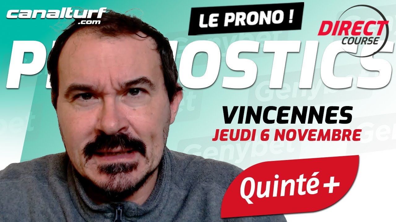 Pronostic Quinté et des courses PMU du Jeudi 6 novembre 2025 - En partenariat avec @Genybet