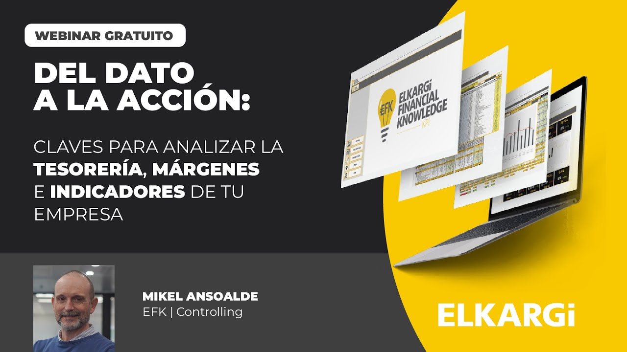Webinar | Del dato a la acción: Claves para analizar la tesorería, márgenes e indicadores.