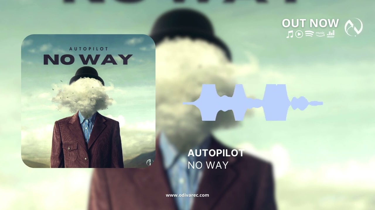 Autopilot - No Way (Official Audio)