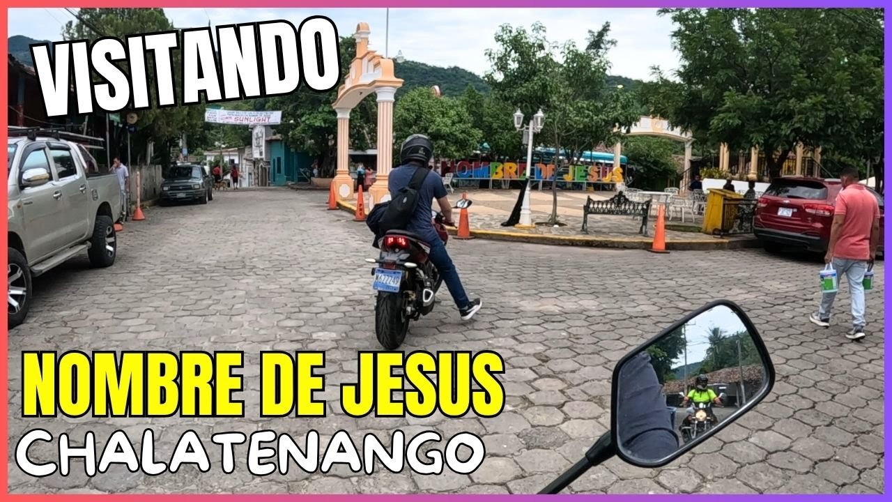 VISITANDO NOMBRE DE JESUS EN CHALATENANGO, EL SALVADOR 2025