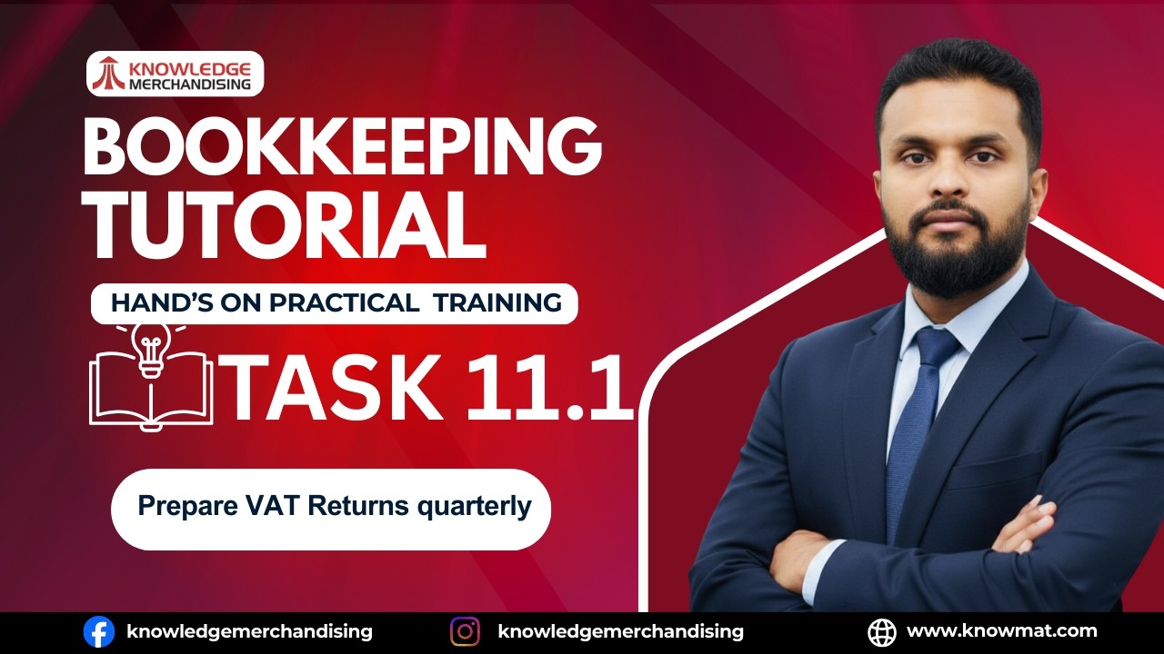 How to Prepare Quarterly VAT Returns | Accounting & Bookkeeping Tutorial 2026
