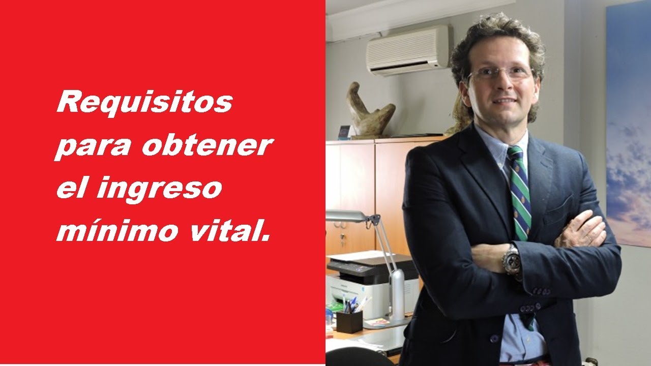 Ingreso mínimo vital: Requisitos y cuantía.