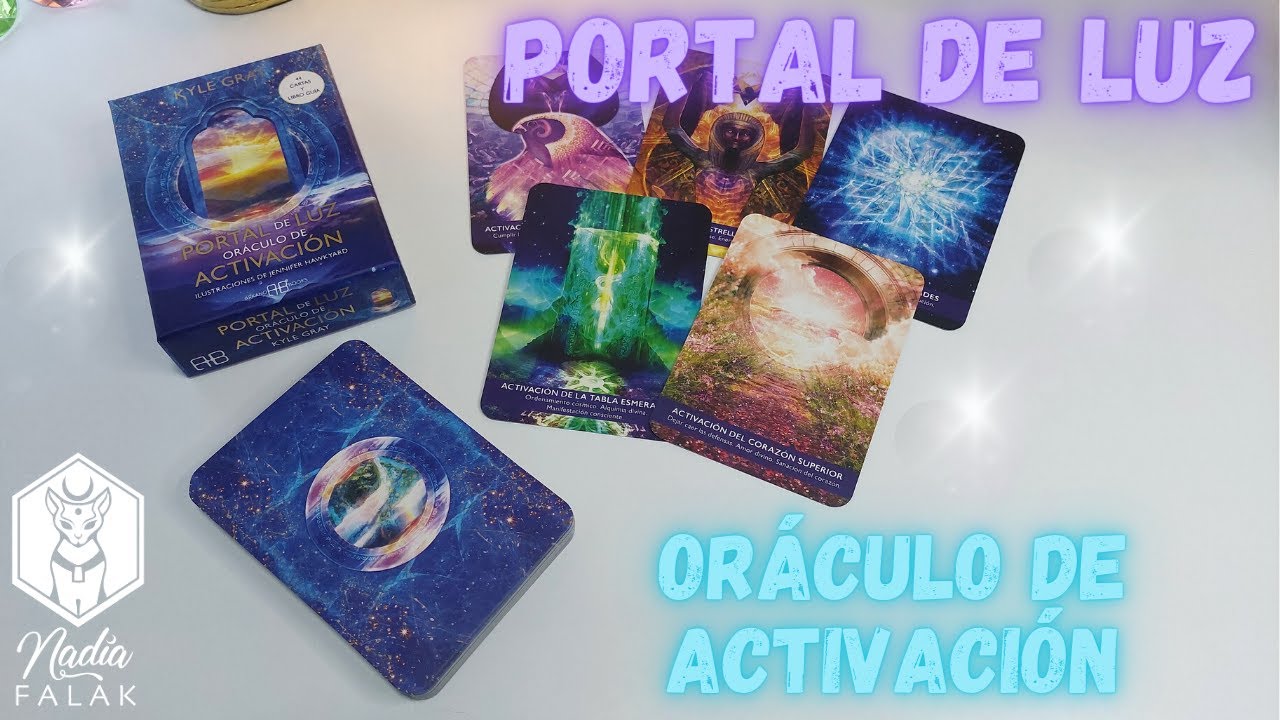 PORTAL DE LUZ ✨ ORÁCULO DE ACTIVACIÓN 💙 Unboxing y Reseña🔹Nadia Falak