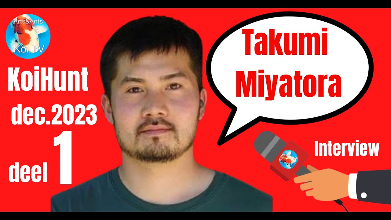 KoiHunt december 2023 deel 1| Takumi Miyatora