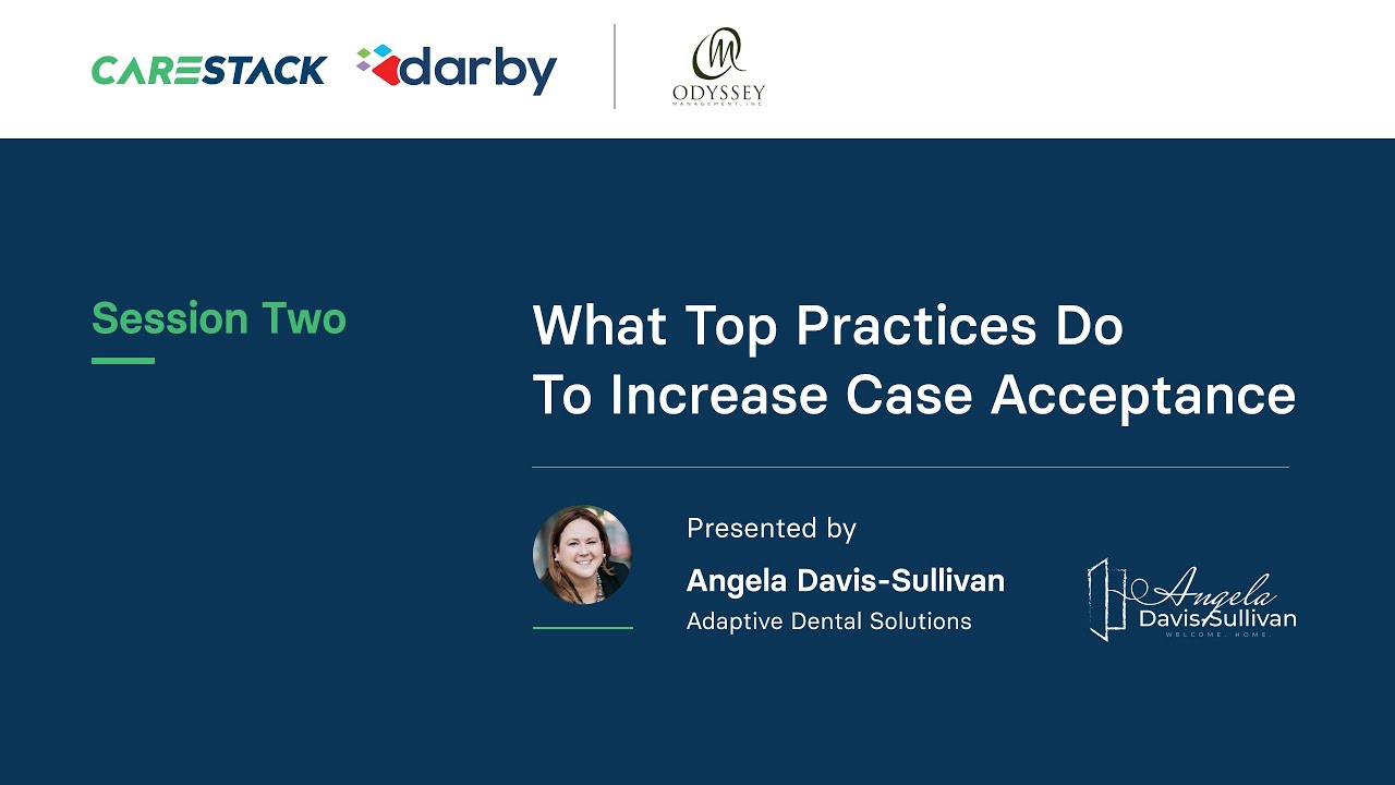 What Top Dental Practices do to Increase Case Acceptance | CareStack
