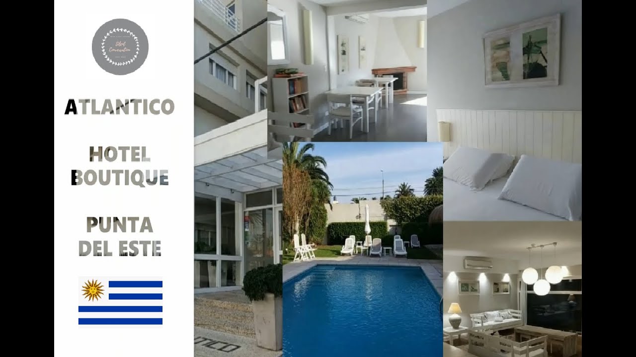 ATLANTICO BOUTIQUE HOTEL Punta del Este | Uruguay | Tour showing: room, common spaces, pool, garden
