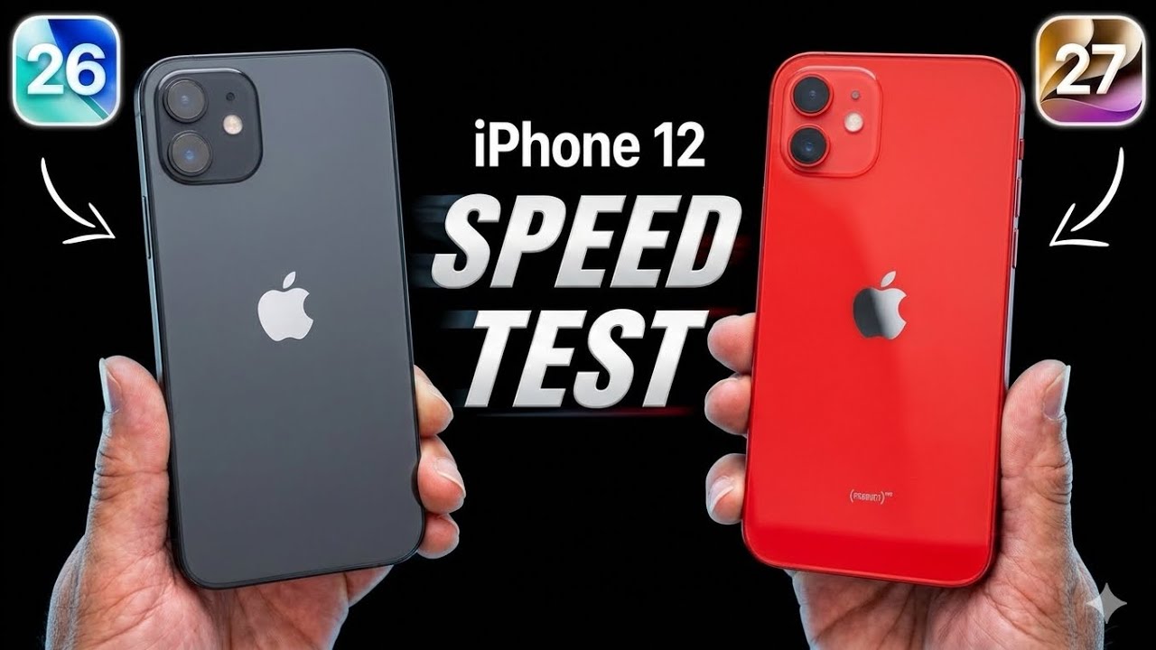 iOS 26 vs iOS 27 - iPhone 12