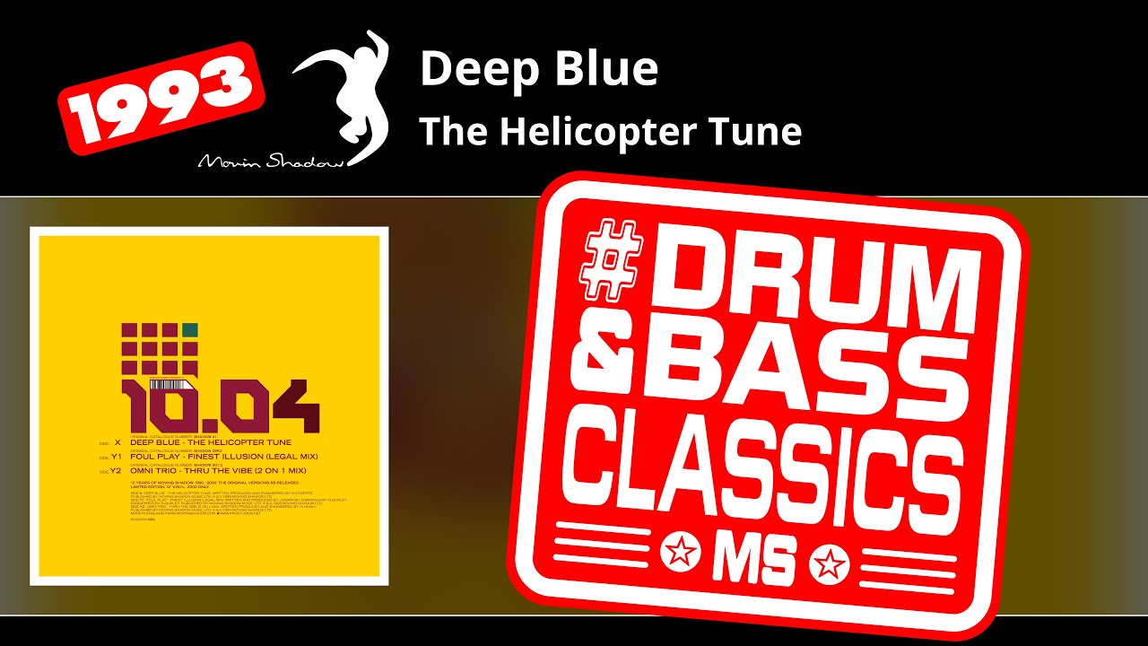 Deep Blue: The Helicopter Tune | SHADOW1004-X | Moving Shadow