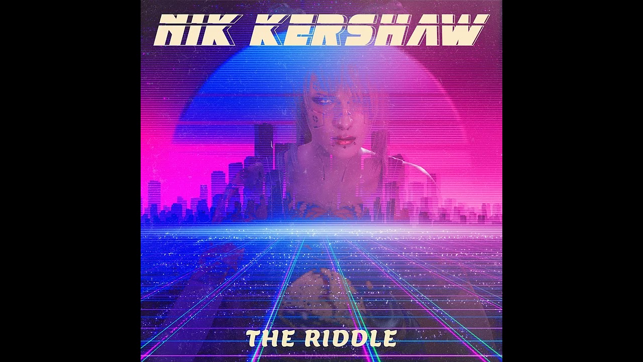nik kershaw - THE RIDDLE (SYNTHWAVE ver)
