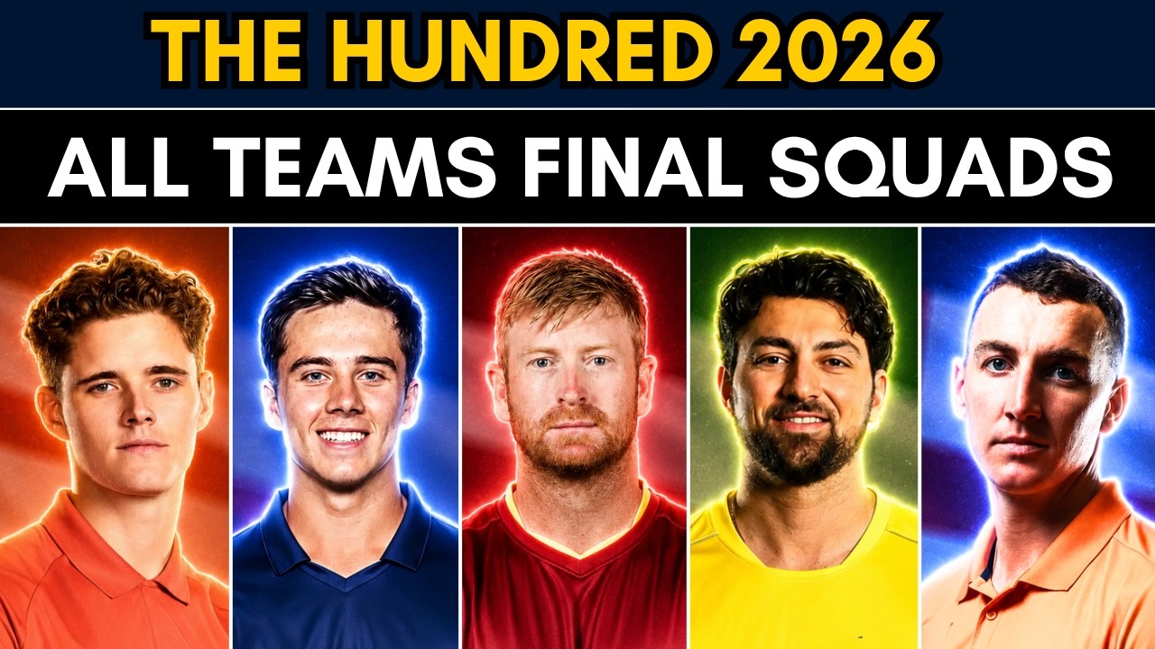 The Hundred 2026 All Teams Squads ( Men ) 🏏🏆 | Complete Players List | The Hundred 2026