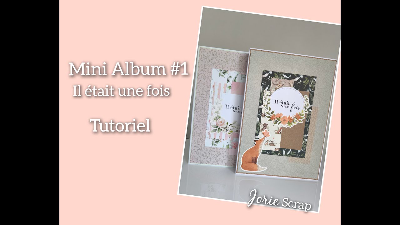 Mini Album #1 TUTORIEL