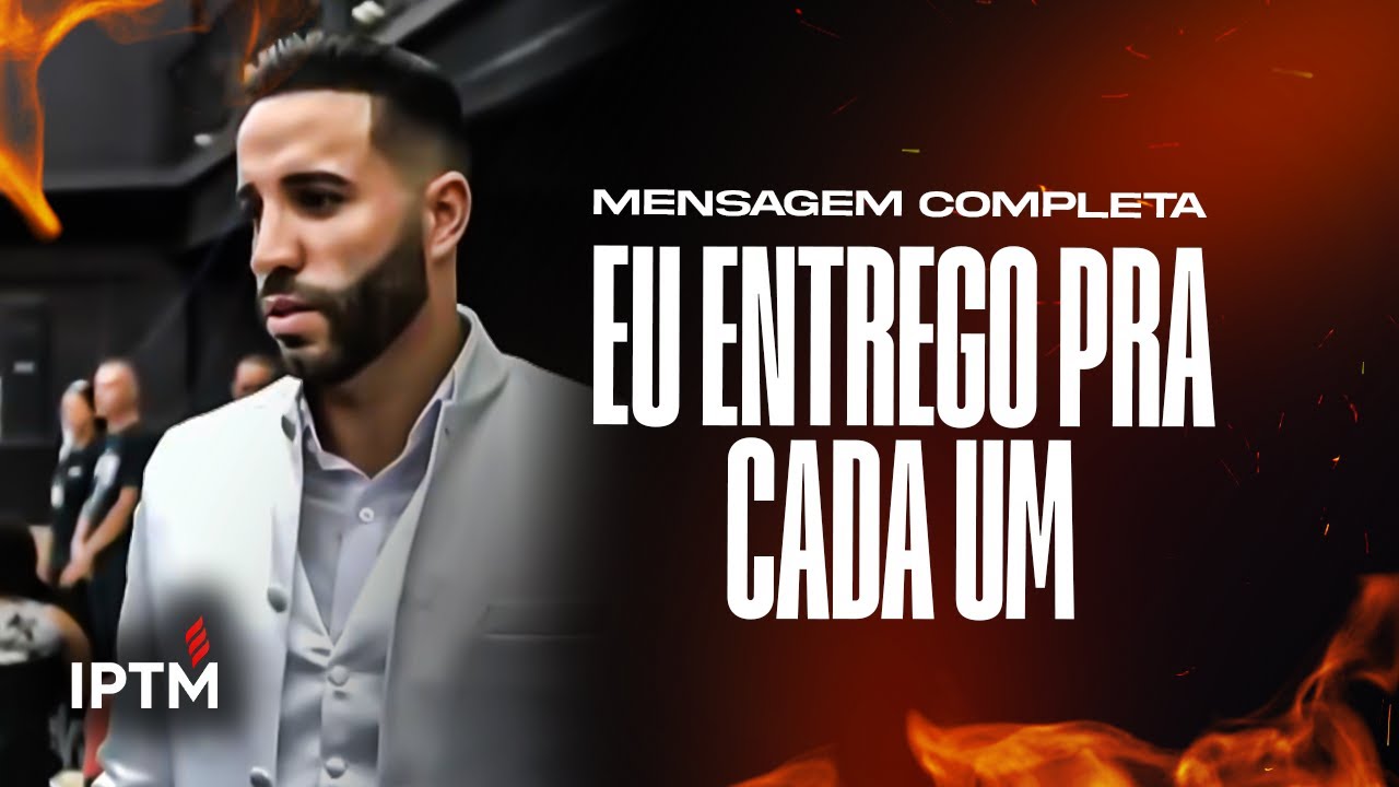 MENSAGEM COMPLETA: Eu Entrego Pra Cada Um De Acordo Com a Sua Capacidade - Pr Leonardo Sale