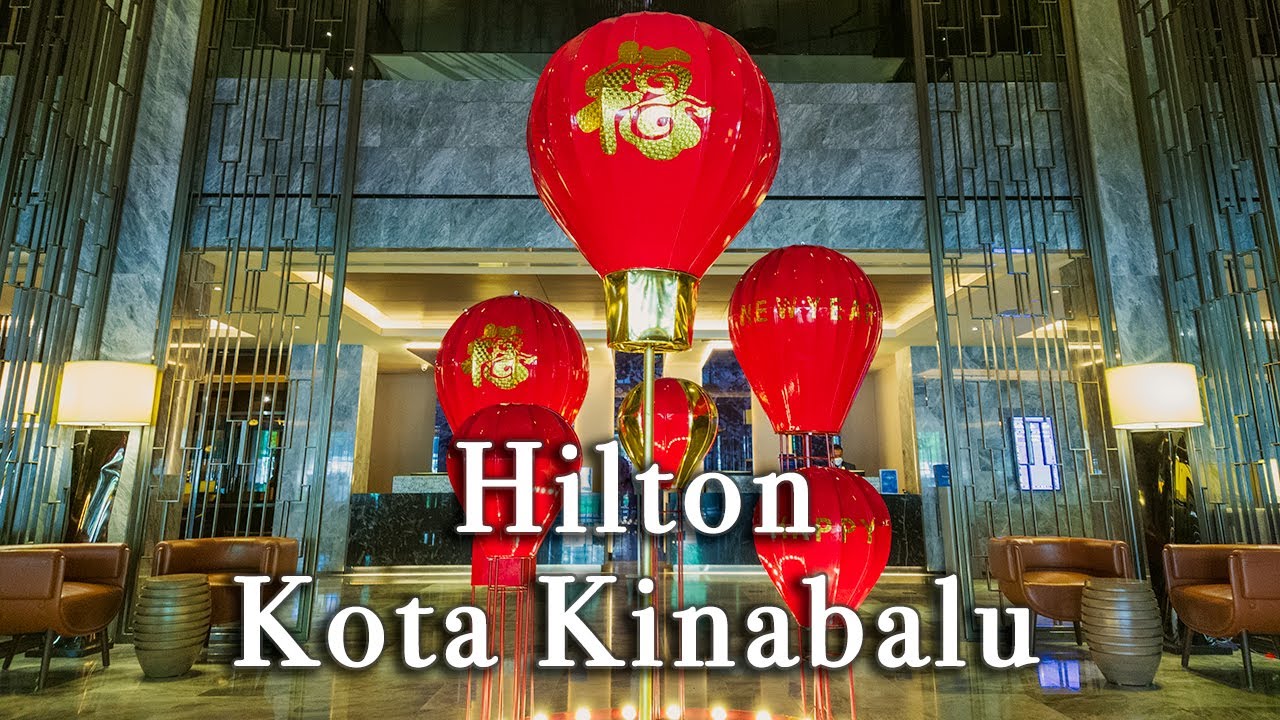Hilton Kota Kinabalu Malaysia【Full Tour in 4k】