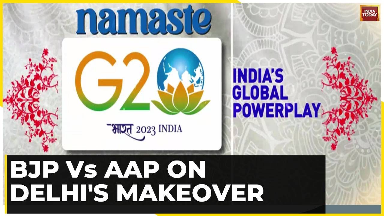 G20 Summit: Credit War Between BJP And AAP Erupts Over Funding Of Delhi's G20 Makeover