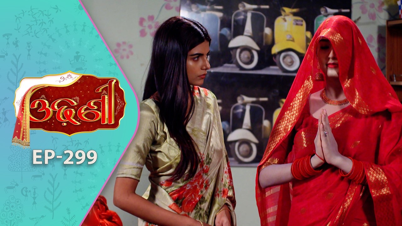 Odhani | Full Ep - 299 | 17th Mar 2026 | Odia Serial | TarangTV | Tarang Plus