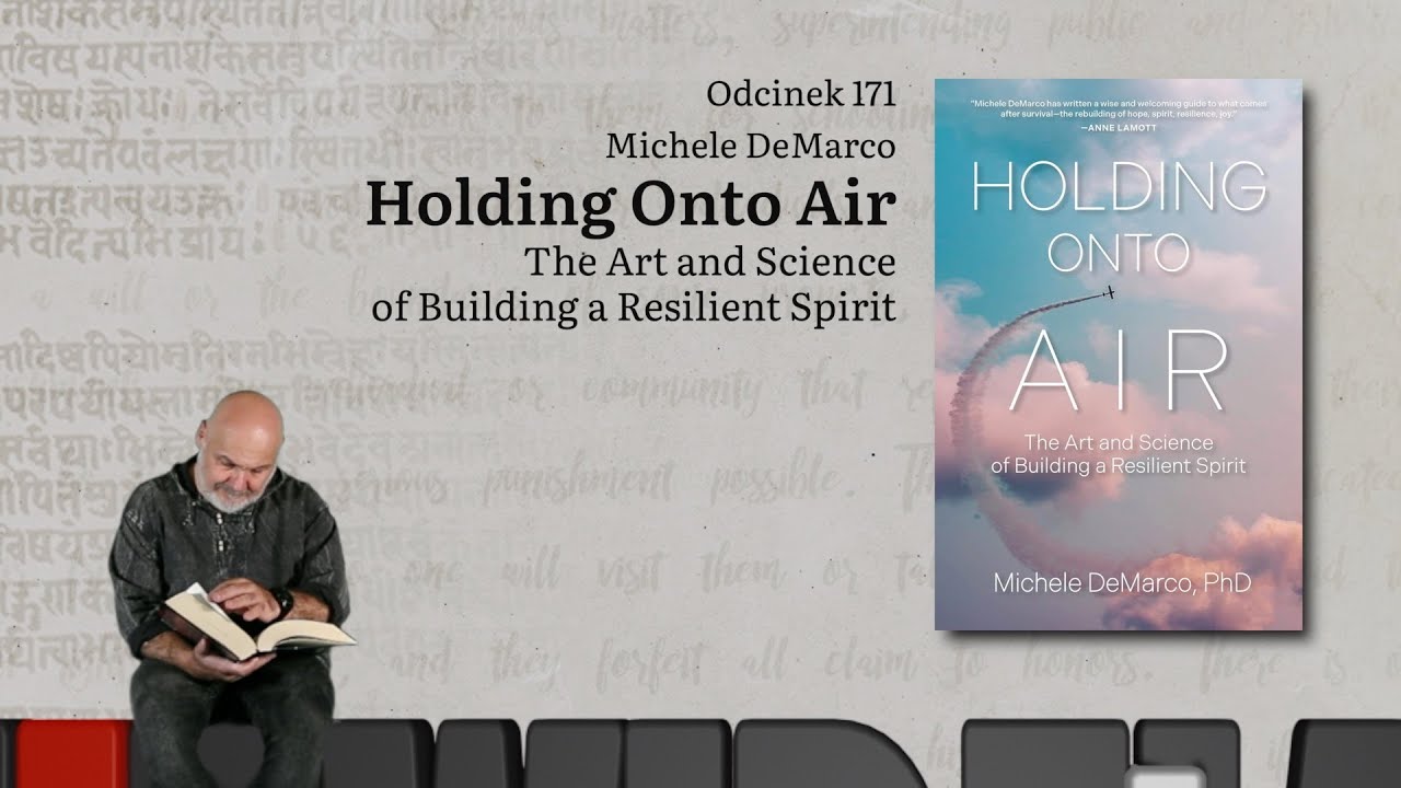 Niewidzialne książki: #171 Michele DeMarco - Holding Onto Air