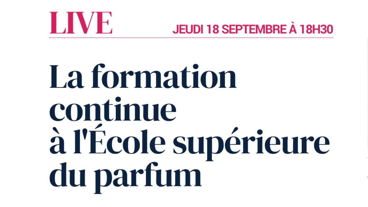 La formation continue à l'école supérieure du Parfum