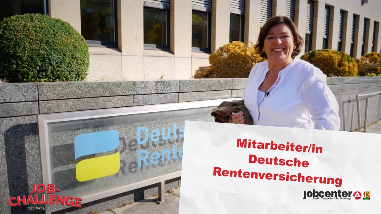 Mitarbeiterin Deutsche Rentenversicherung: Die Job-Challenge mit Vera Int-Veen