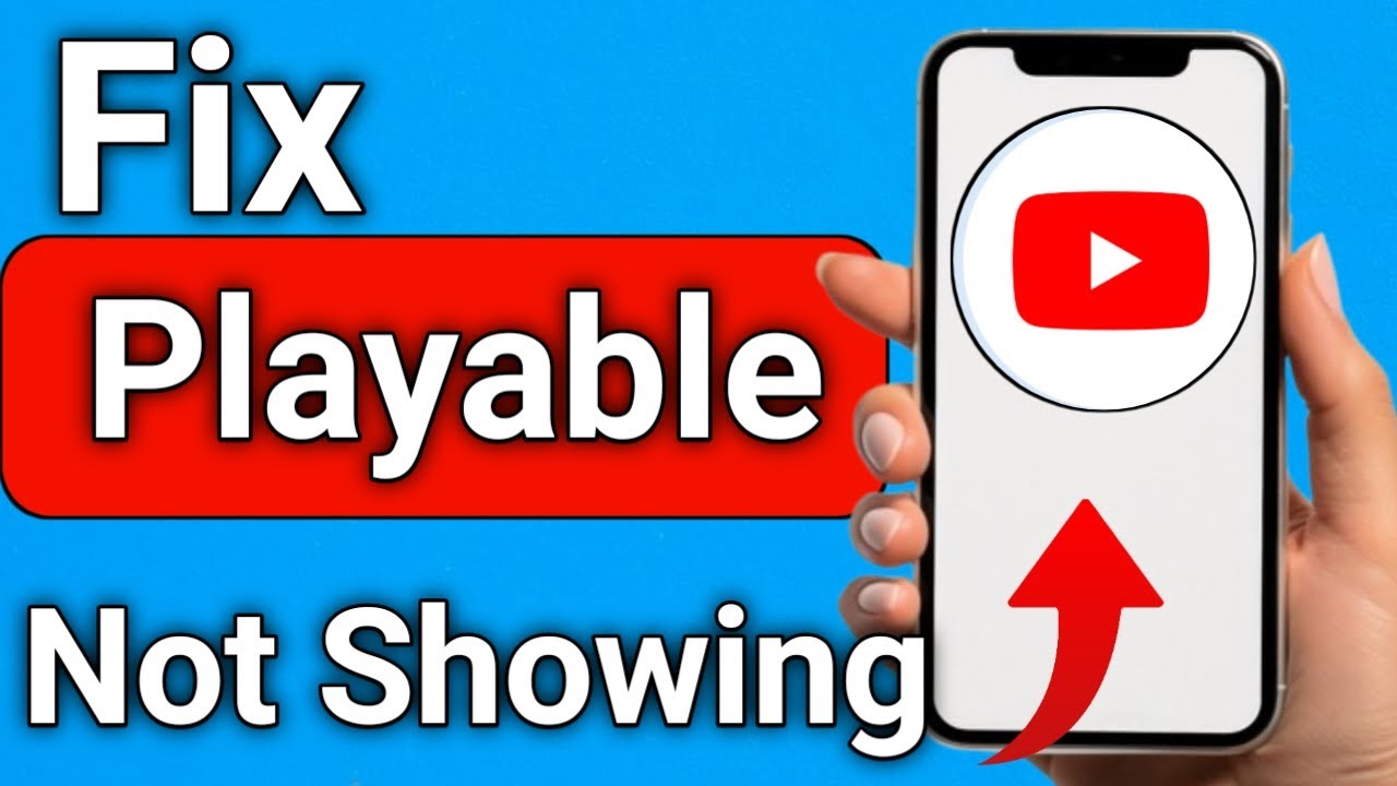 Как исправить ошибку &laquo;Playable&raquo; (не отображается на YouTube)