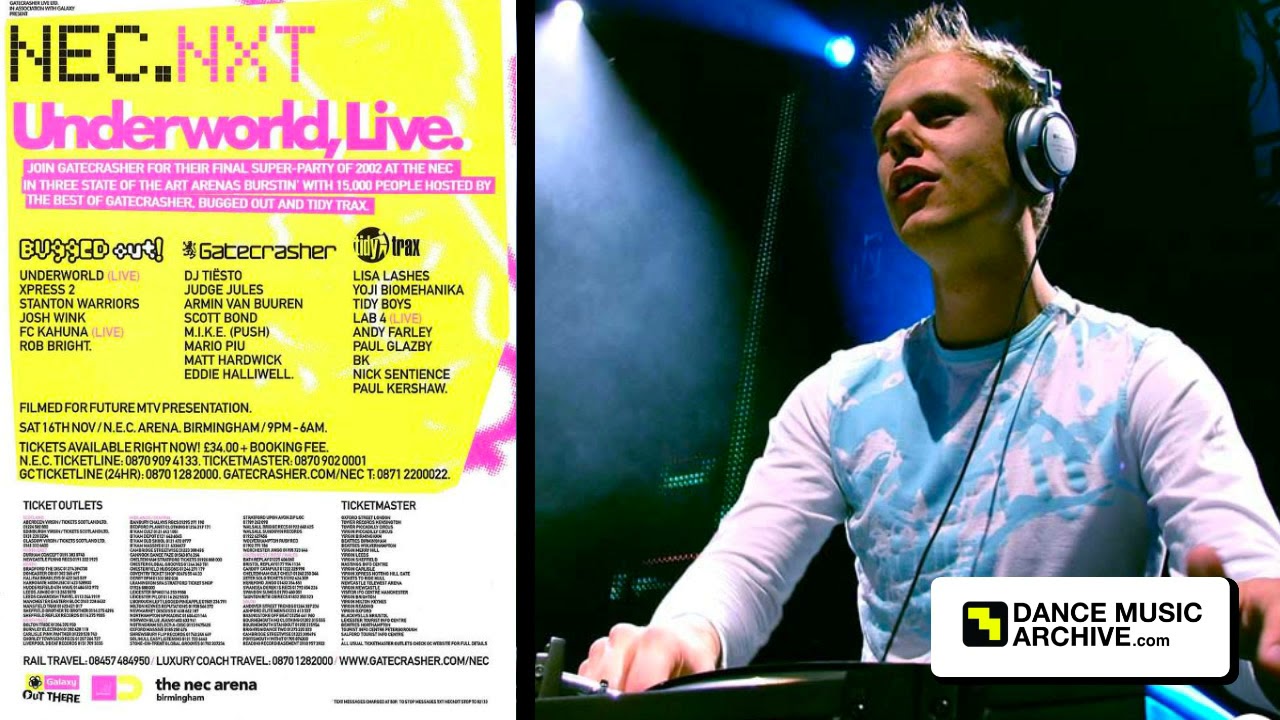 Armin Van Buuren - Gatecrasher NEC, Birmingham 16-11-02