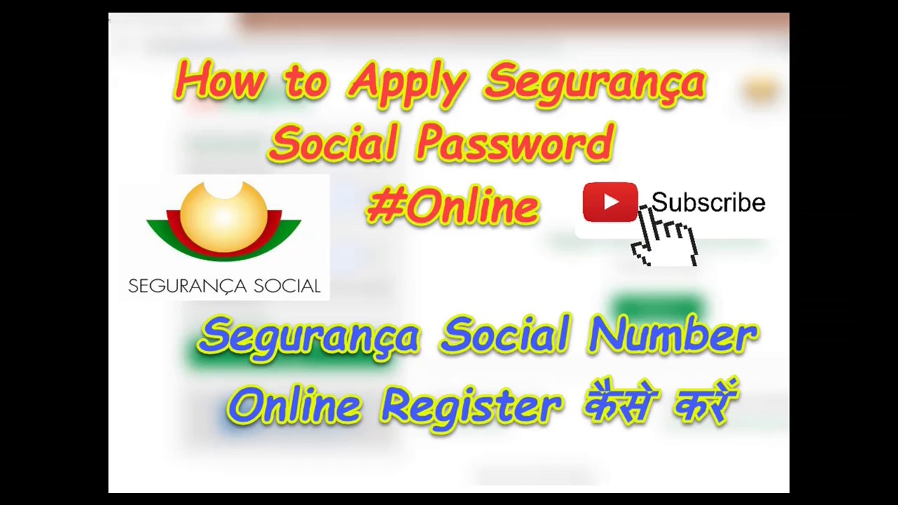 How to Apply Seguranca Social Password Online - How to Register Seguranca Social Number Online
