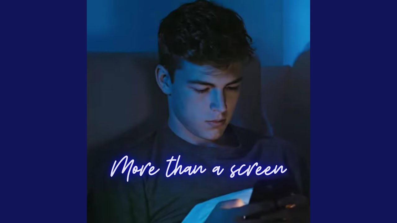 More Than a Screen