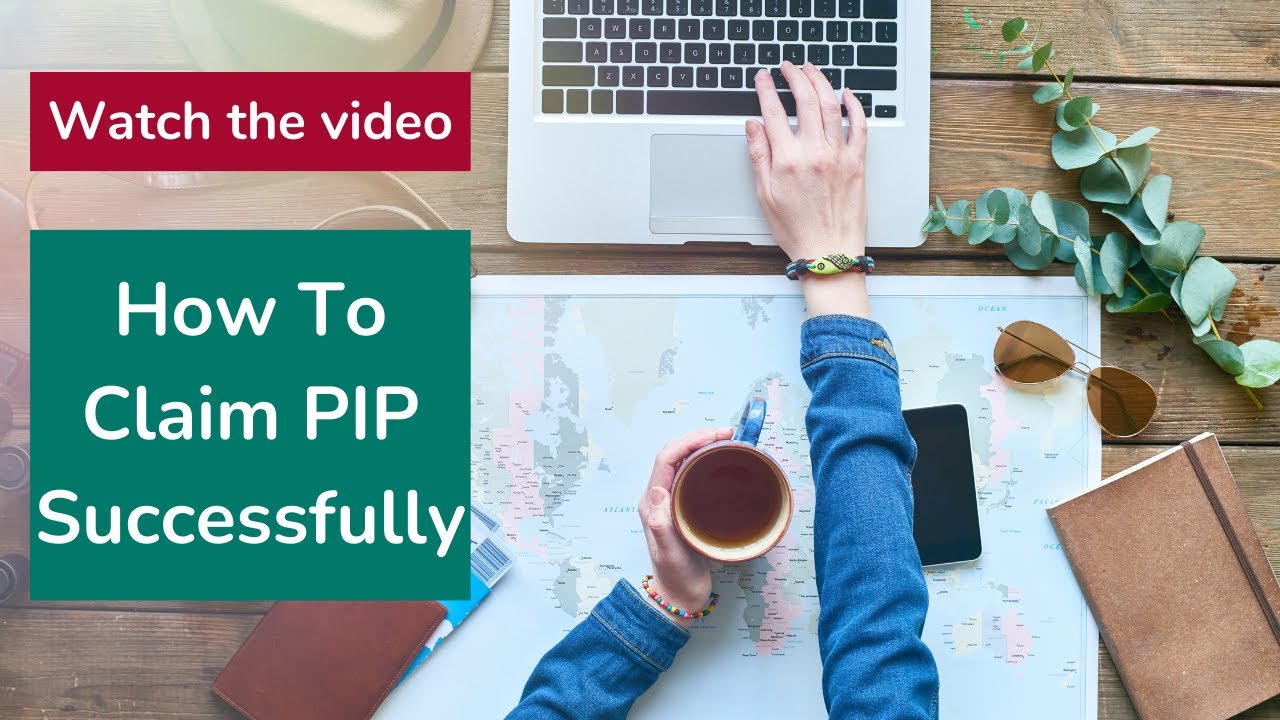 How To Claim PIP Successfully
