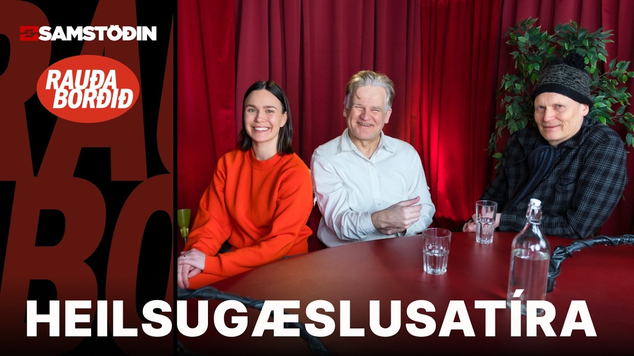 Rau&eth;a bor&eth;i&eth; 4. mars - Heilsug&aelig;slusat&iacute;ra
