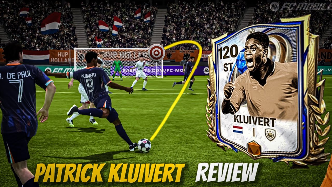 Patrick Kluivert new toty 120 max card gameplay review in fcmobile26 
